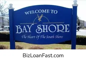 Business Loans in Bay Shore New York
